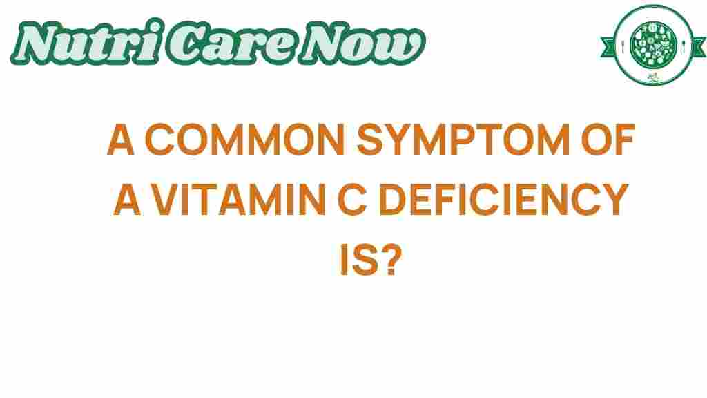 vitamin-c-deficiency-signs
