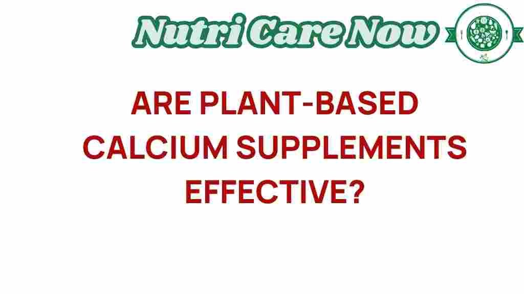 plant-based-calcium-supplements-effective