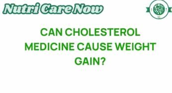 The Surprising Link Between Cholesterol Medicine and Weight Gain