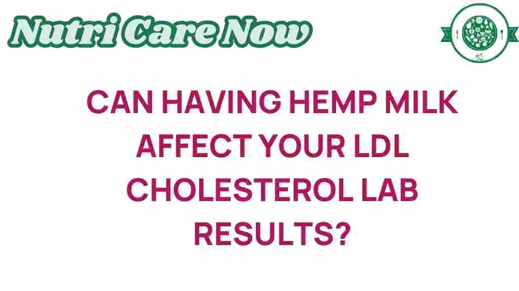 hemp-milk-ldl-cholesterol
