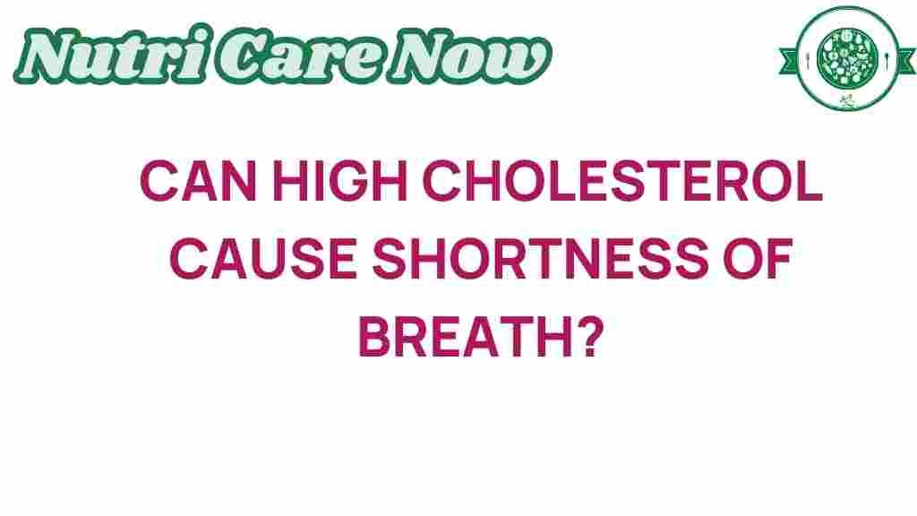 high-cholesterol-shortness-of-breath