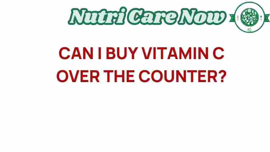 buy-vitamin-c-over-the-counter