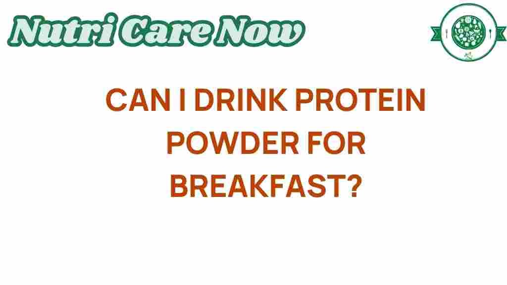 can-protein-powder-breakfast
