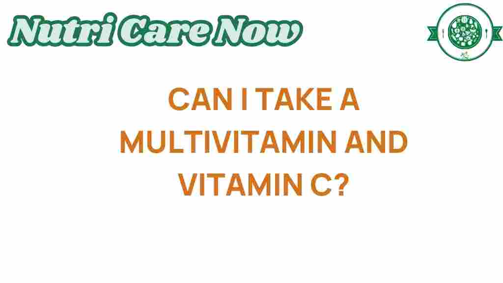multivitamin-vitamin-c-combination