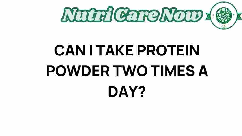 protein-powder-twice-a-day