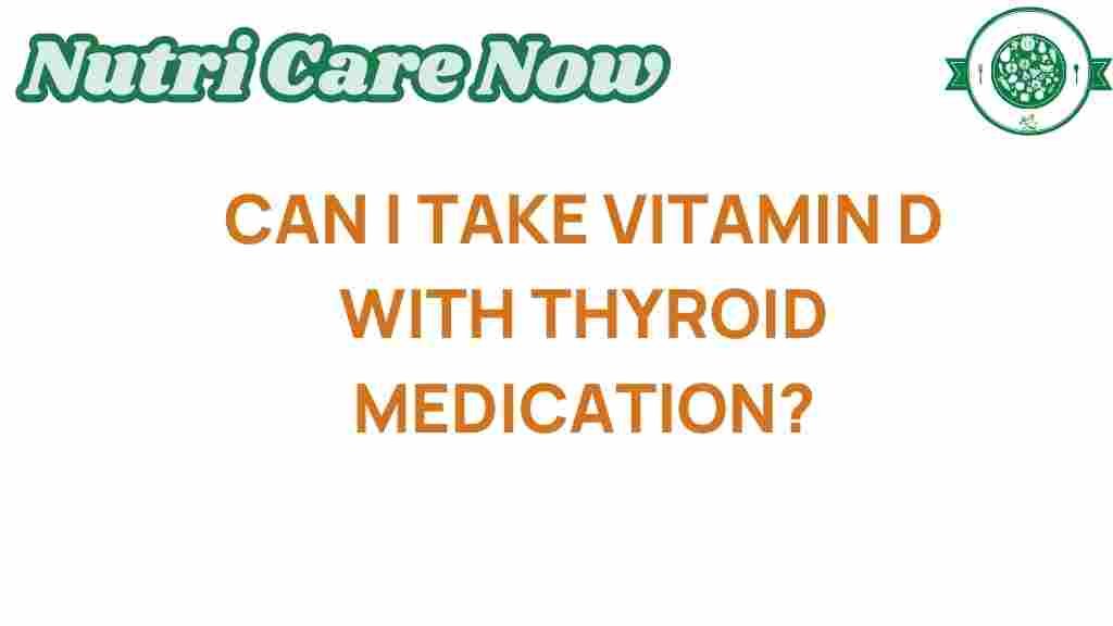 vitamin-d-thyroid-medication