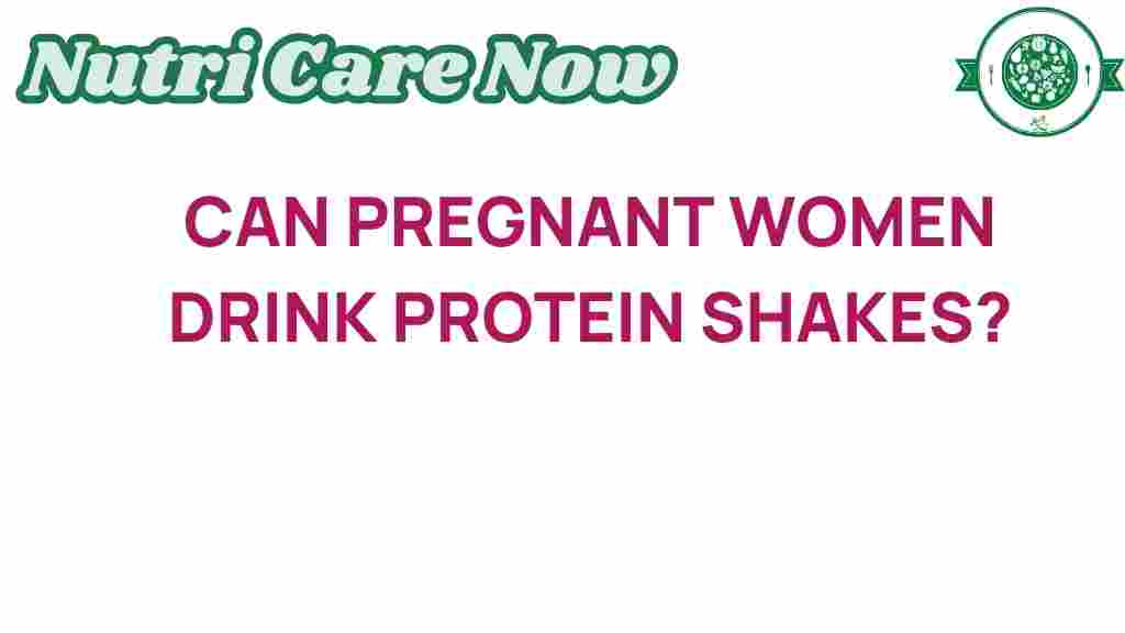 protein-shakes-pregnancy-safety