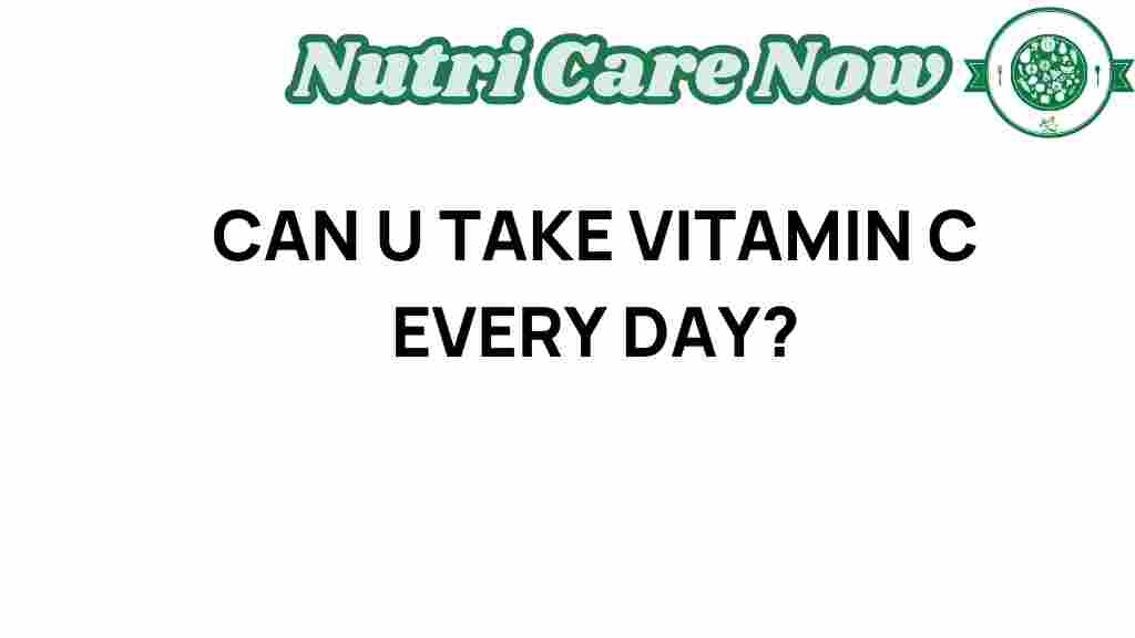 vitamin-c-daily-safety