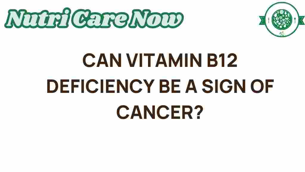 vitamin-b12-deficiency-cancer