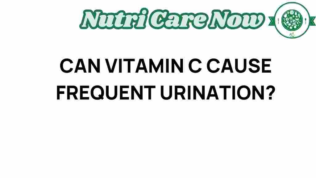 vitamin-c-frequent-urination