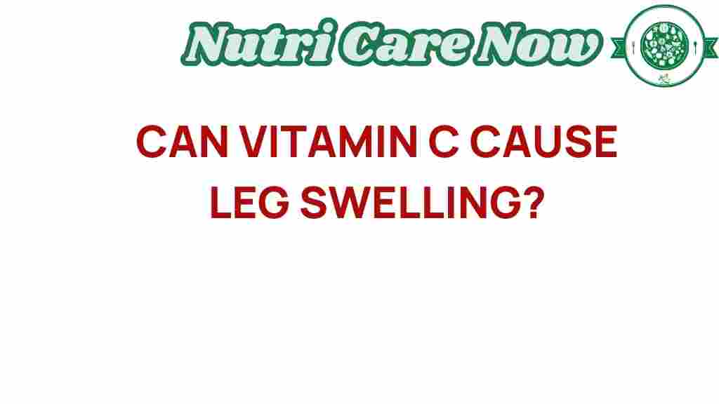 vitamin-c-leg-swelling
