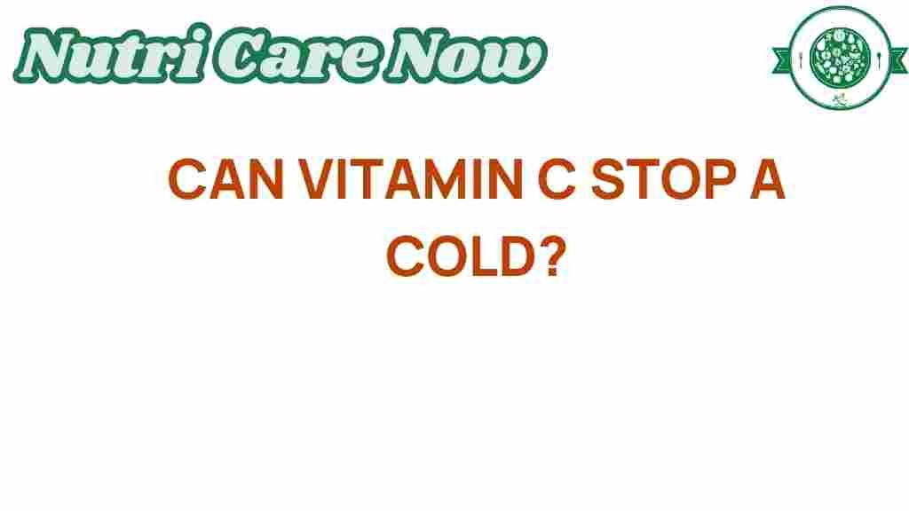 can-vitamin-c-stop-a-cold