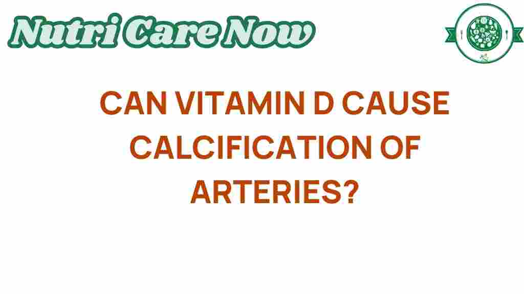 vitamin-d-cause-artery-calcification