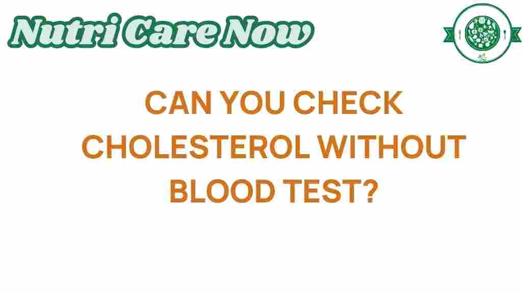 check-cholesterol-without-blood-test