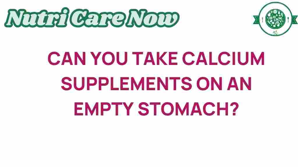 calcium-supplements-empty-stomach