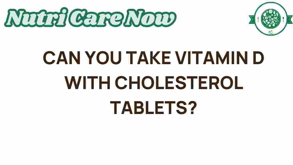 vitamin-d-cholesterol-tablets