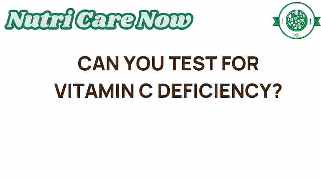 test-for-vitamin-C-deficiency