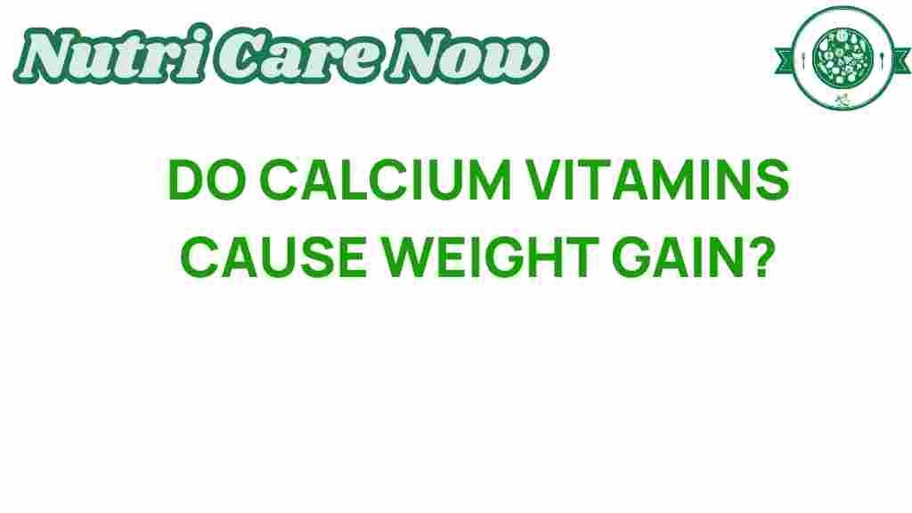 calcium-vitamins-weight-gain