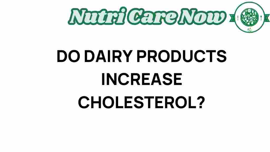 do-dairy-products-cholesterol