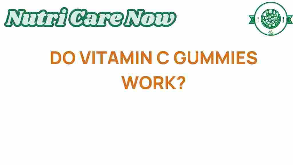 vitamin-c-gummies-really-work