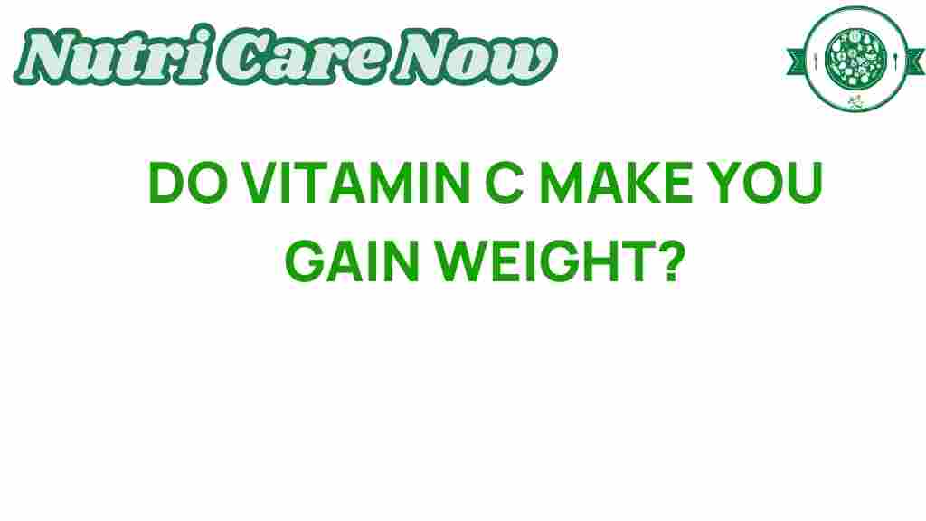 vitamin-c-weight-gain