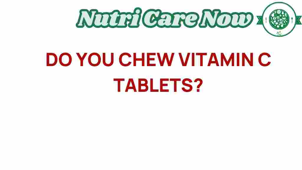 vitamin-c-chewing-tablets