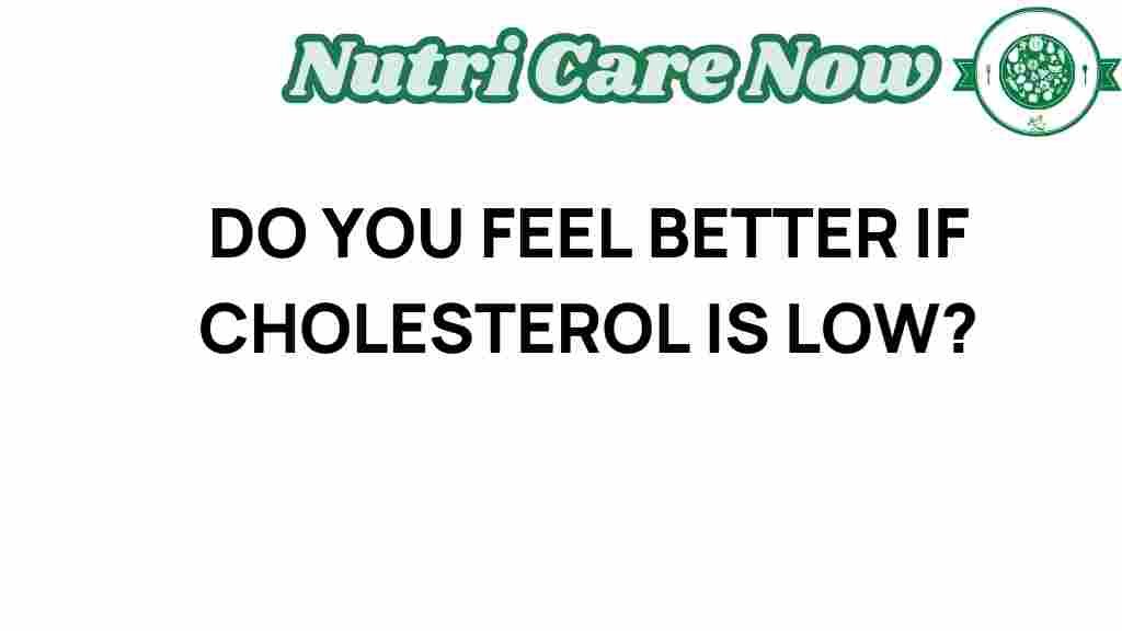 low-cholesterol-health-benefits