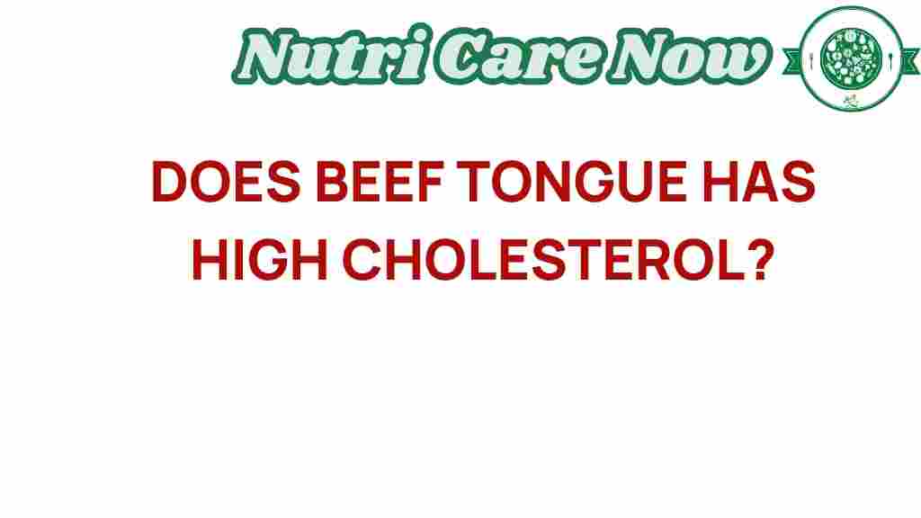 beef-tongue-cholesterol-levels