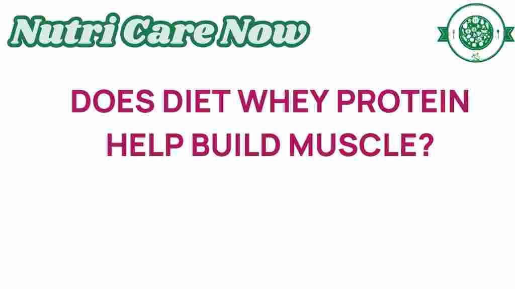 diet-whey-protein-muscle-building