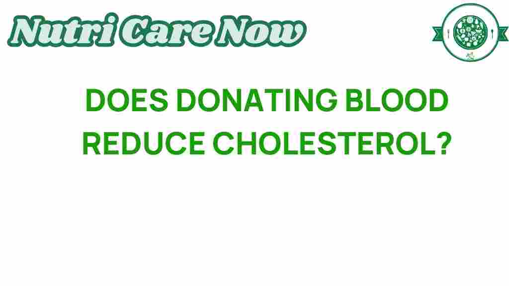 donating-blood-cholesterol