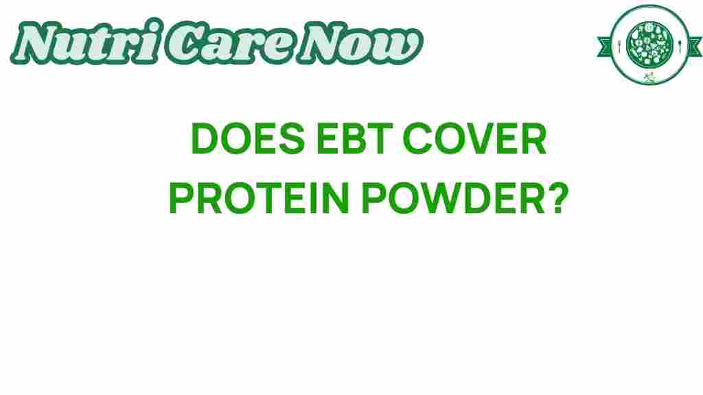ebt-cover-protein-powder