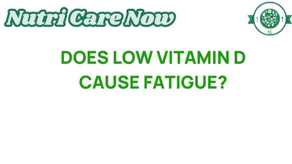 low-vitamin-d-cause-fatigue