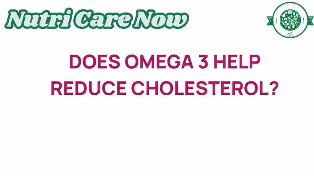 omega-3-help-reduce-cholesterol