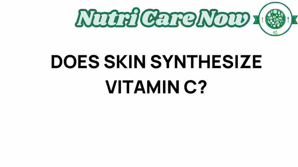 vitamin-c-skin-synthesis