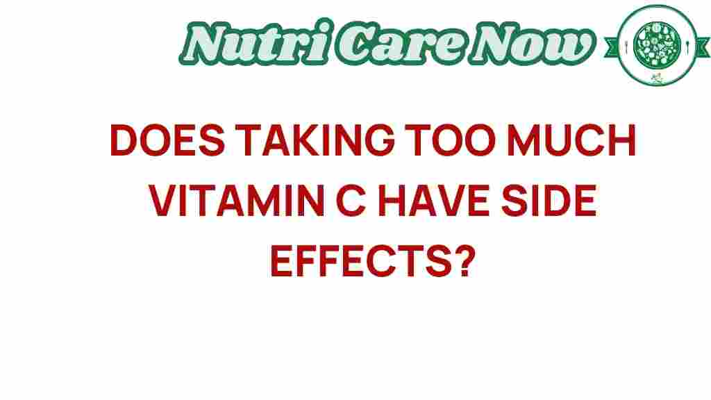 excessive-vitamin-c-side-effects