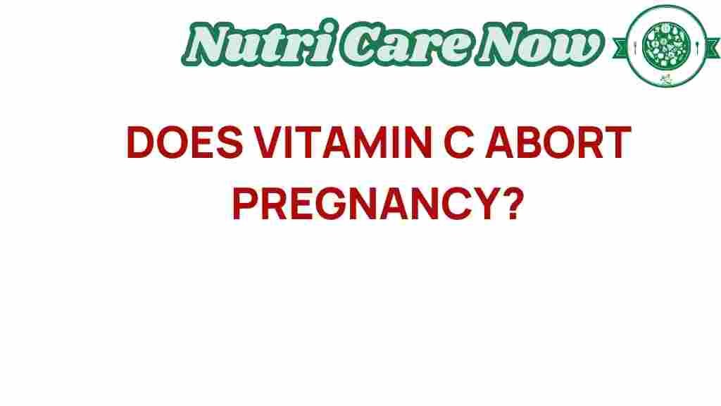 vitamin-c-abort-pregnancy