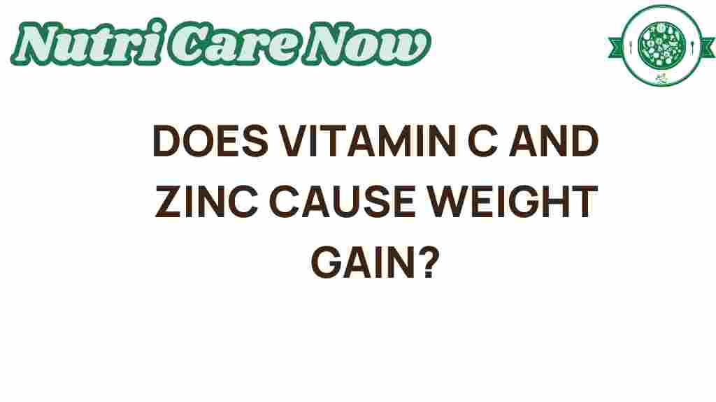 vitamin-c-zinc-weight-gain