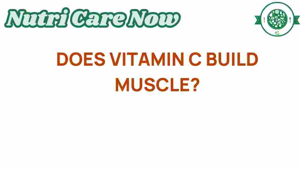 vitamin-c-build-muscle
