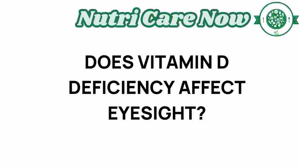 vitamin-d-deficiency-affect-eyesight