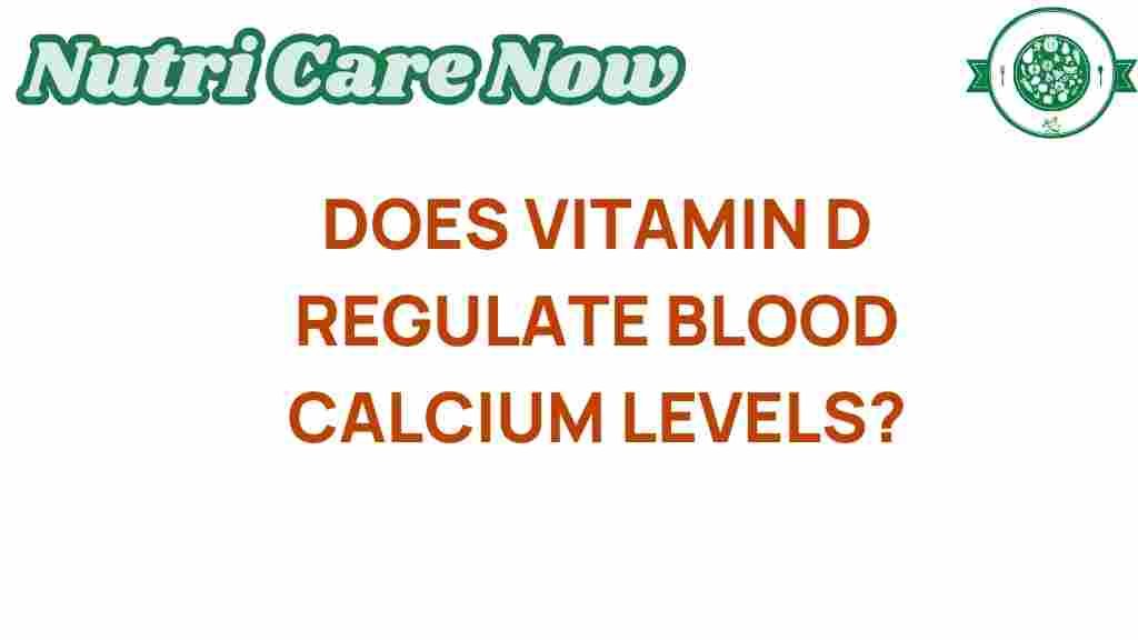 vitamin-d-regulate-blood-calcium-levels