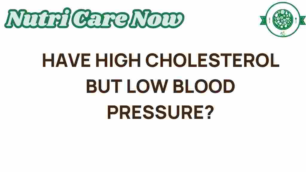 high-cholesterol-low-blood-pressure