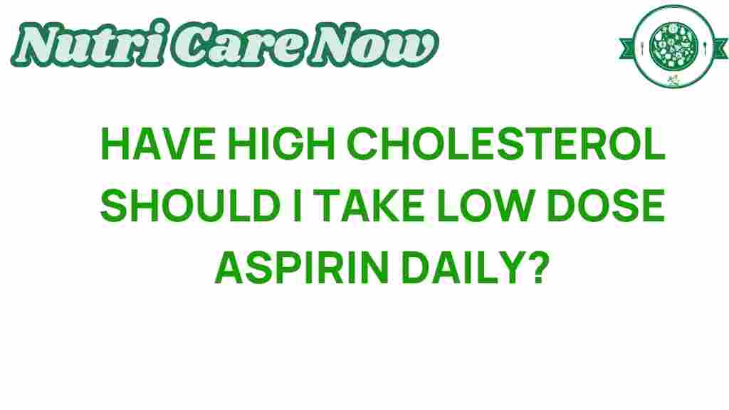 low-dose-aspirin-high-cholesterol