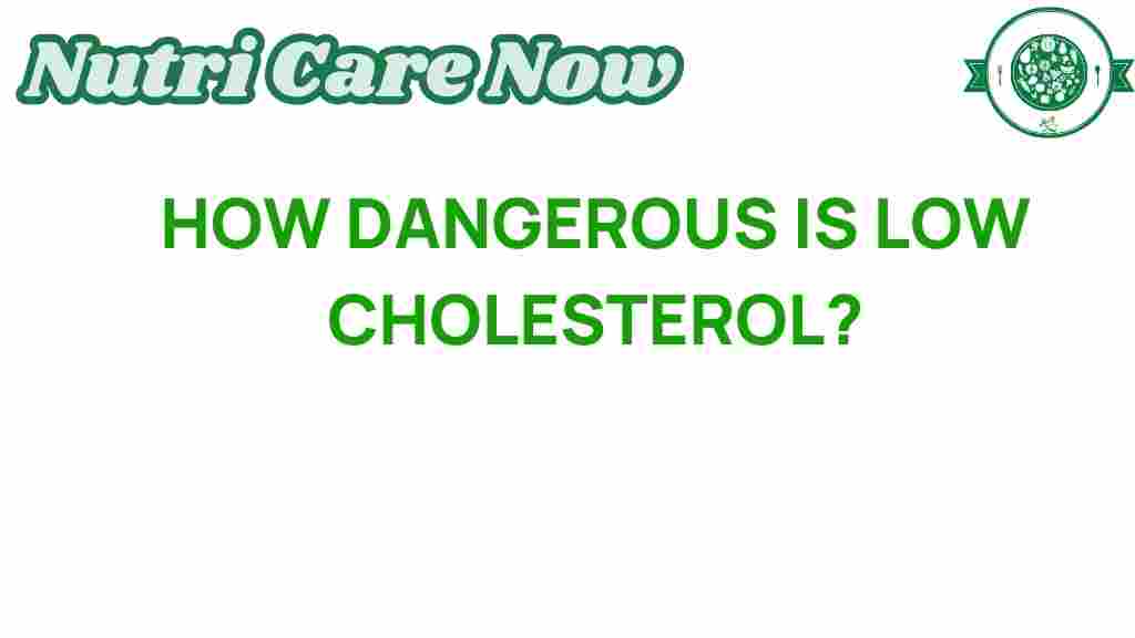 low-cholesterol-dangers