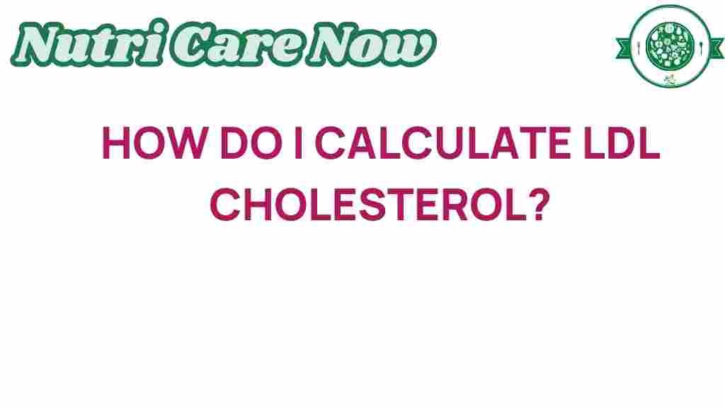 calculate-ldl-cholesterol