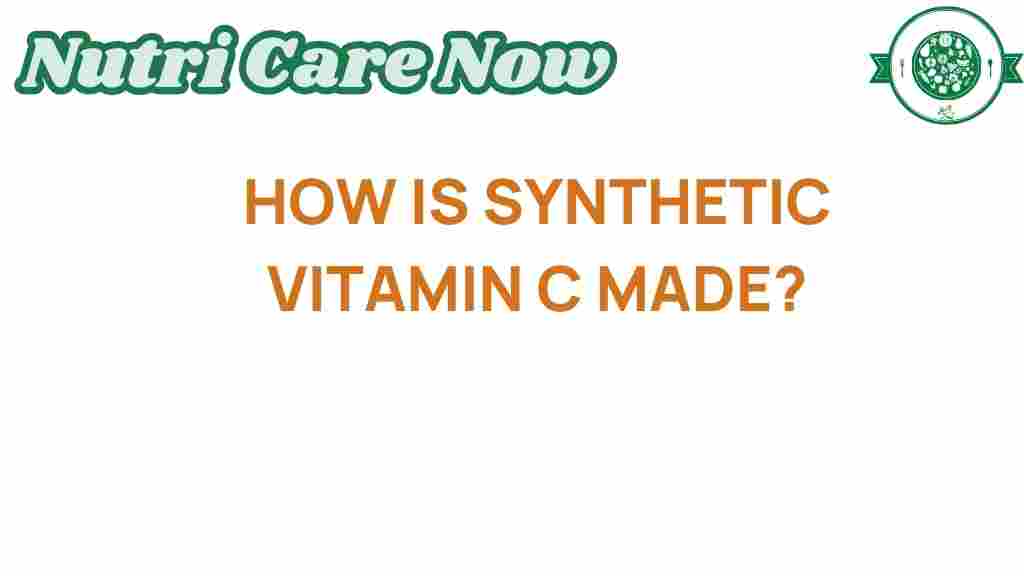 synthetic-vitamin-C-production