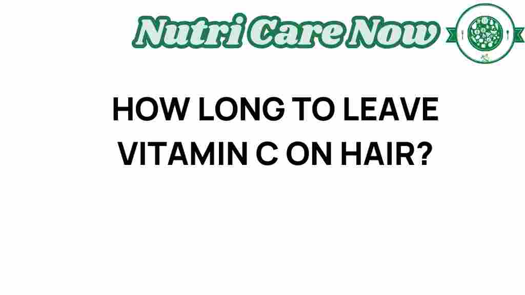 vitamin-c-hair