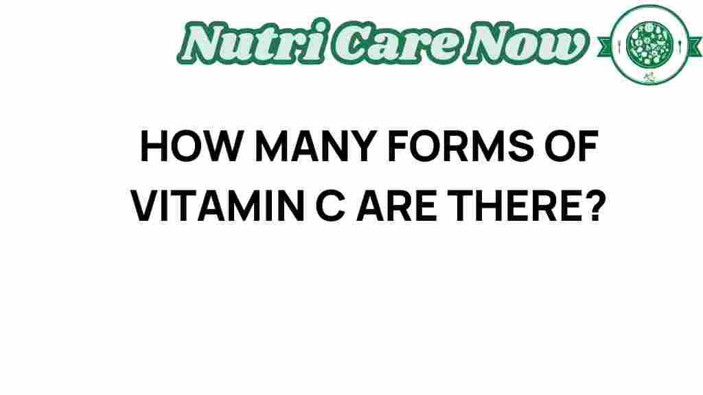 vitamin-c-forms
