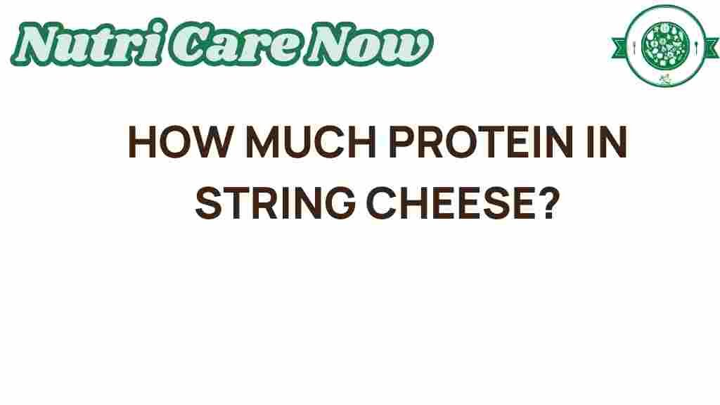 how-much-protein-in-string-cheese