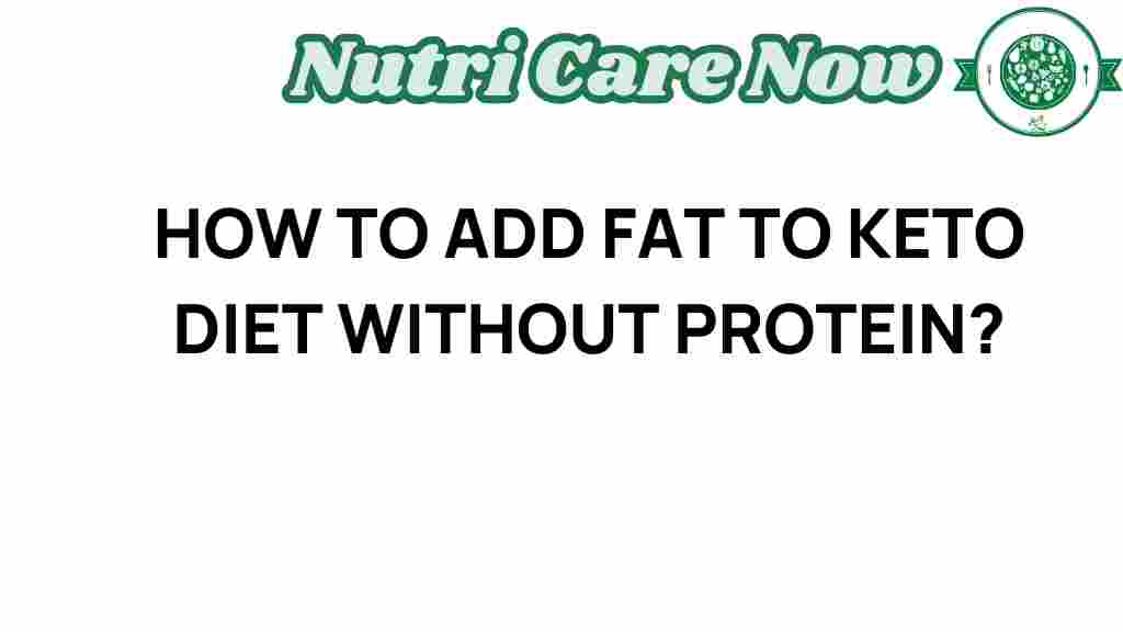 add-fat-to-keto-diet