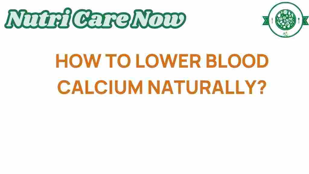 lower-blood-calcium-naturally